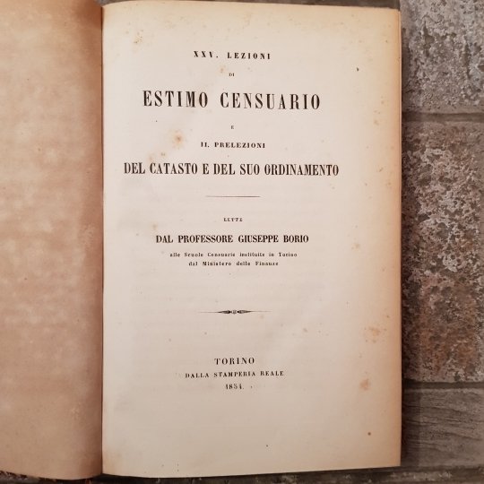 XXV lezioni di estimo censuario e il prelezioni del carasto …