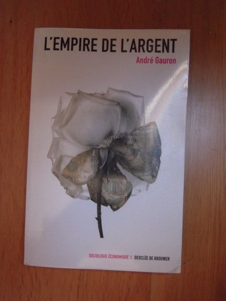 L'empire de l'argent