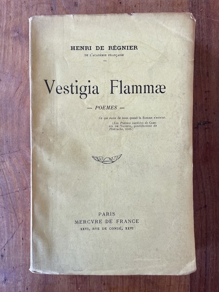 Vestigia Flammae, poèmes