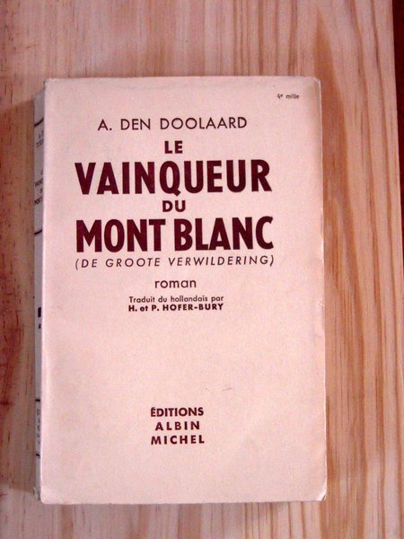 Le vainqueur du Mont-Blanc (De Groote Verwildering)