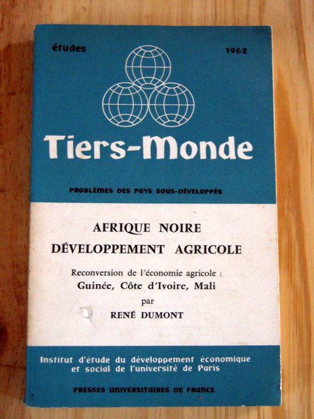 Tiers-Monde, problèmes des pays sous-développés.