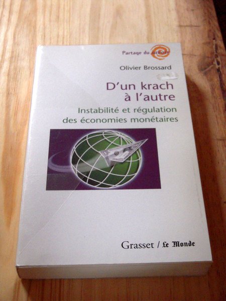 D'un krach à l'autre - Instabilité et régulation des économies …