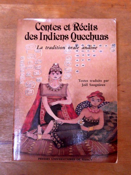 Contes et récits des indiens quechuas