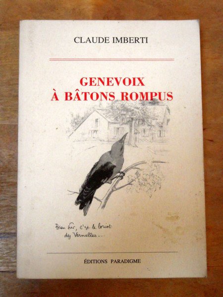 Genevoix à bâtons rompus