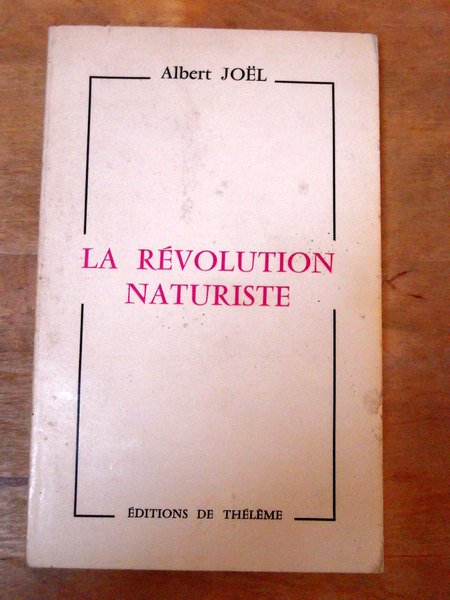 La révolution naturiste