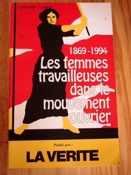 1869-1994 Les femmes travailleuses dans le mouvement ouvrier