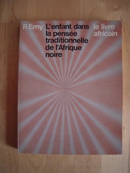 L'enfant dans la pensée traditionnelle de l'Afrique noire