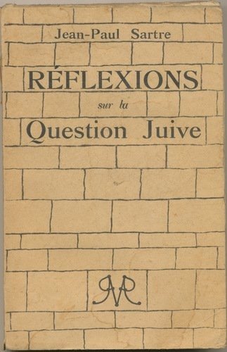 Réflexions sur la question juive