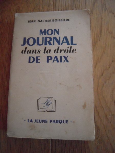 Mon journal dans la drôle de paix