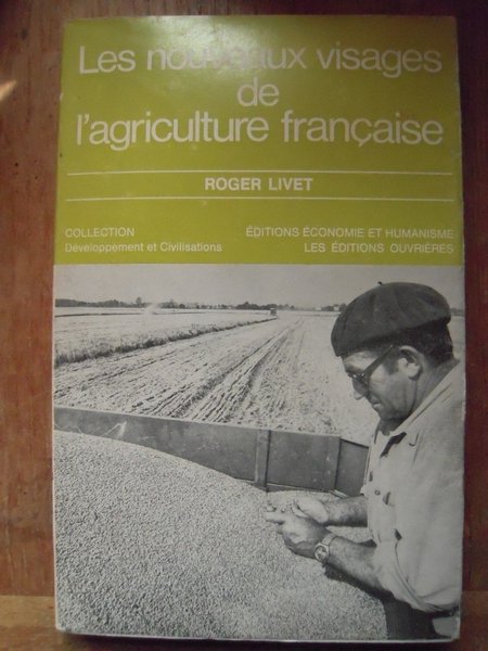 Les nouveaux visages de l'agriculture française