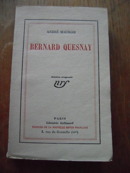 Bernard Quesnay Edition originale