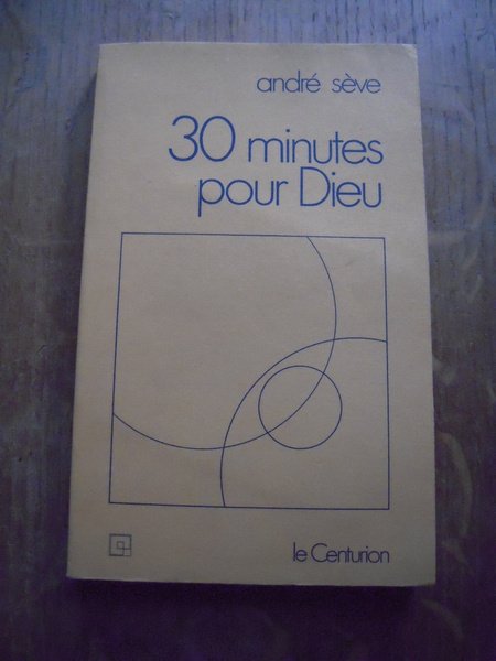 30 minutes pour Dieu