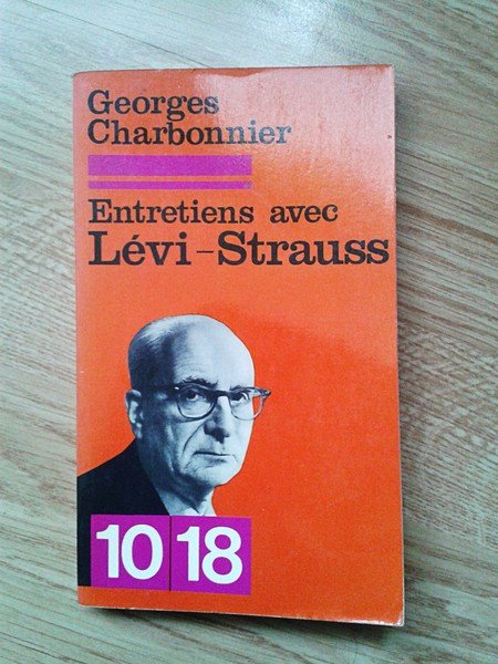 Entretiens avec Lévi-Strauss