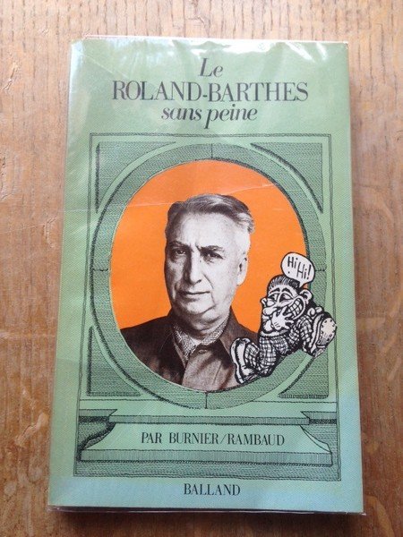 Le Roland-Barthes sans peine