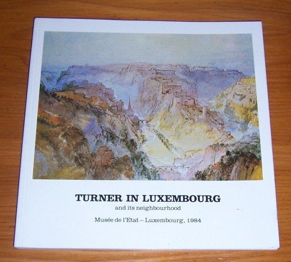 Turner in Luxembourg