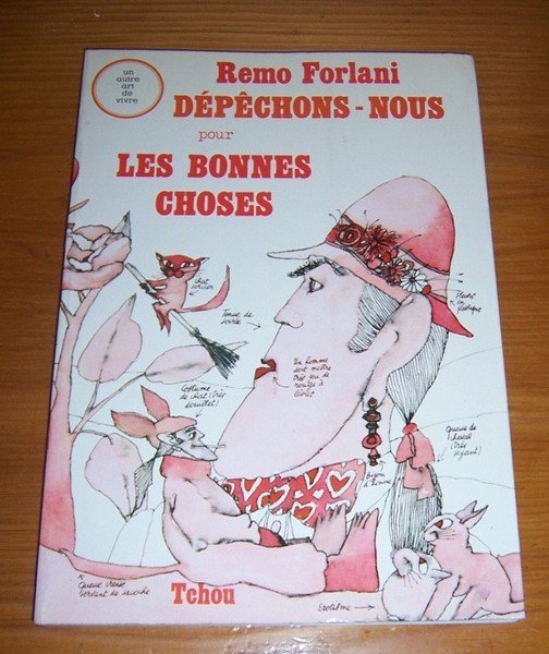 Dépêchons-nous pour les bonnes choses