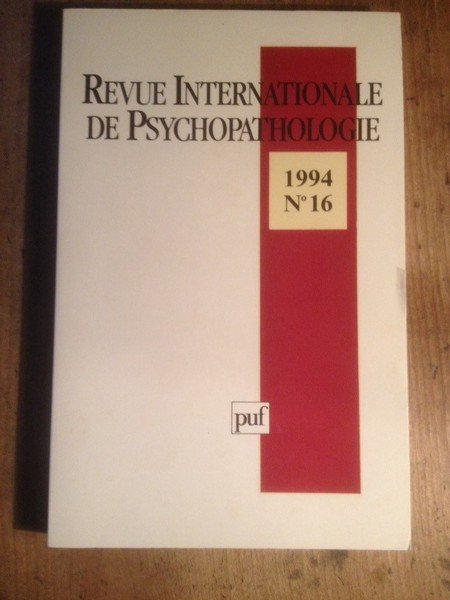 REVUE INTERNATIONALE DE PSYCHOPATHOLOGIE NUMERO16 1994
