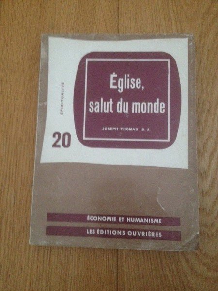 Eglise, salut du monde