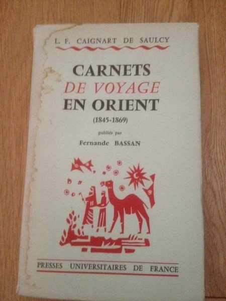 Carnets de voyage en orient 1845-1869