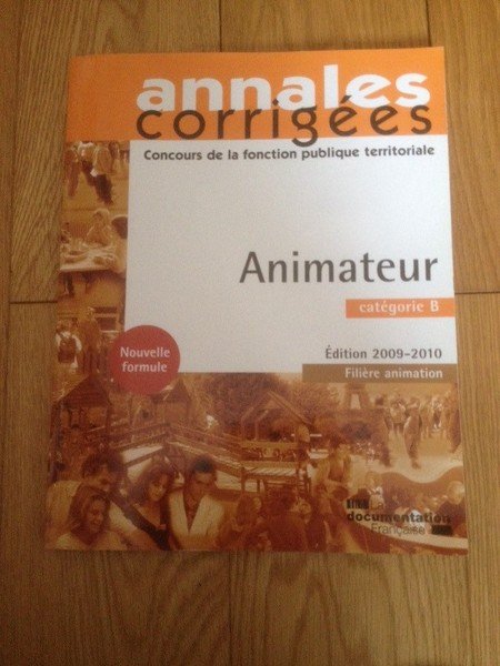 Animateur 2008. Catégorie B - Filière animation - Edition 2009-2010
