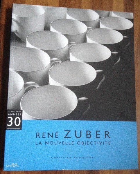 René Zuber - La nouvelle objectivité