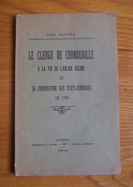 Le clergé de Cornouaille à la fin de l'Ancien Régime …