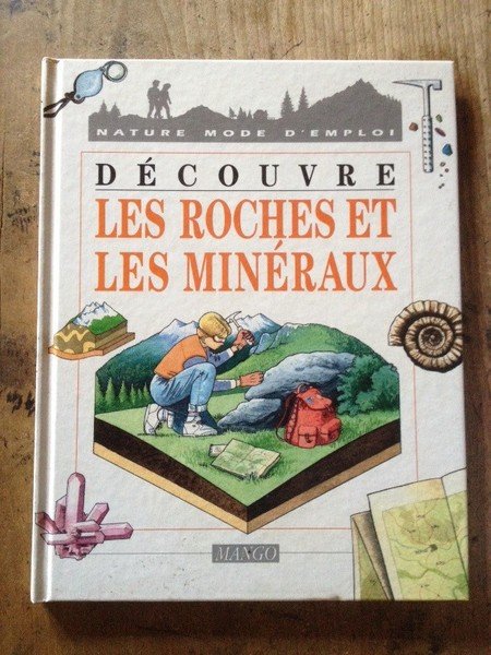 Découvre les roches et les minéraux