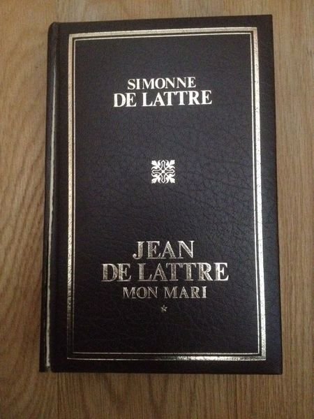 Jean de Lattre, mon mari