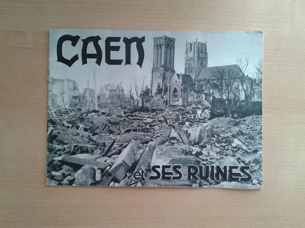 Caen et ses ruines