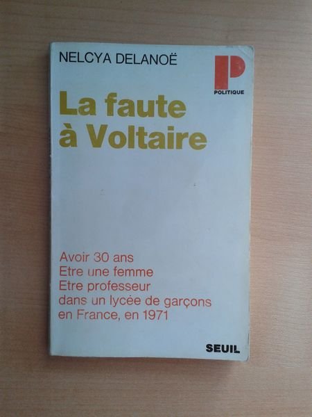 La faute à voltaire - Avoir 30 ans, être une …