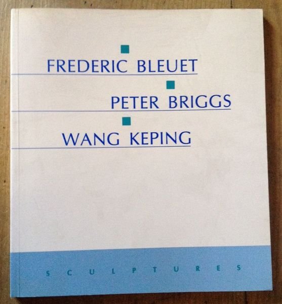 Frédéric Bleuet Peter Briggs Wang Keping