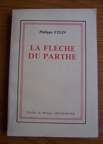 La flèche du Parthe