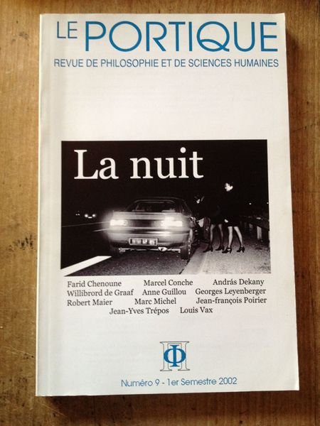 Le Portique Numéro 9 La nuit, revue de philosophie et …