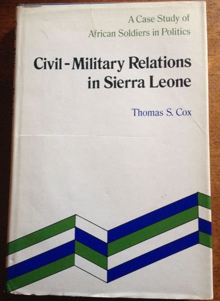 Civil-military Relations in Sierra Leone