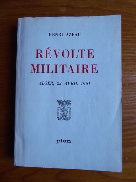 Révolte militaire Alger, 22 avril 1961