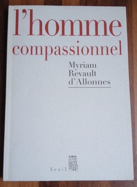 L'homme compassionnel