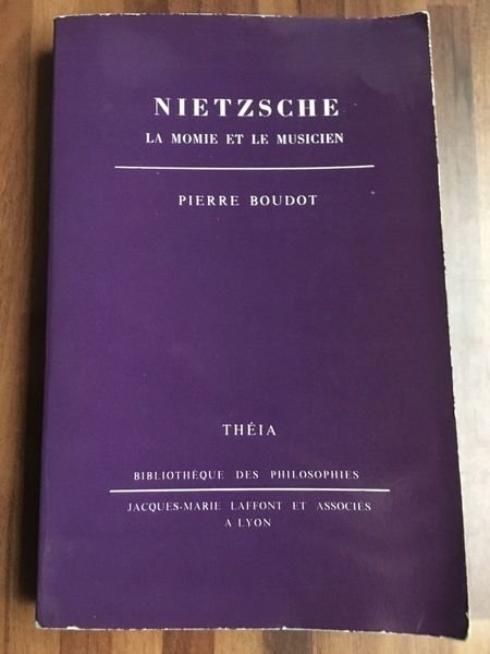 Nietzsche, la Momie et le musicien