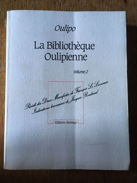 La Bibliothèque oulipienne, volume 2