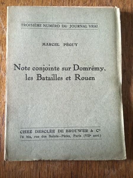 Note conjointe sur Domrémy les batailles et Rouen