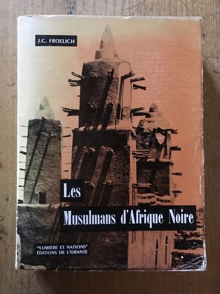 Les Musulmans d'Afrique Noire