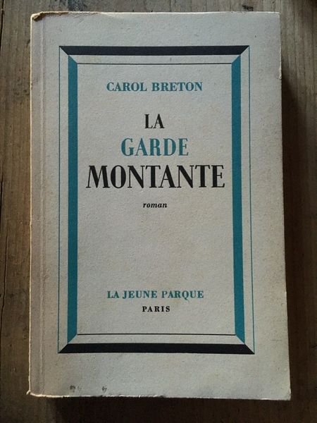 La garde montante