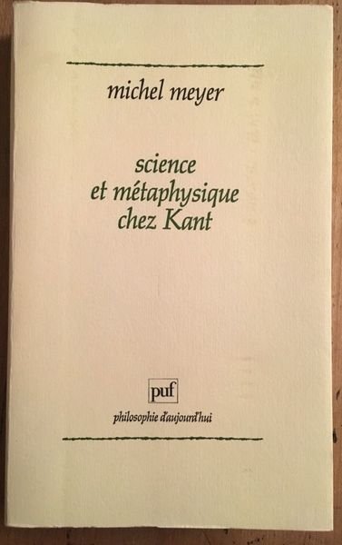 Science et métaphysique chez Kant
