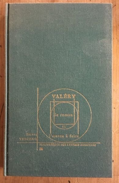 Valéry, le roman et l'oeuvre à faire