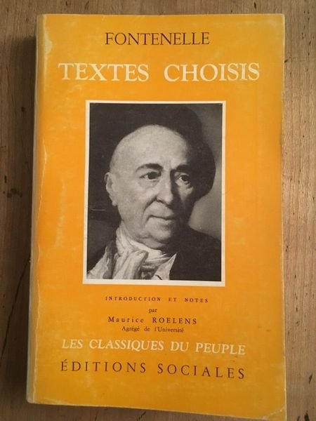 Fontenelle, textes choisis