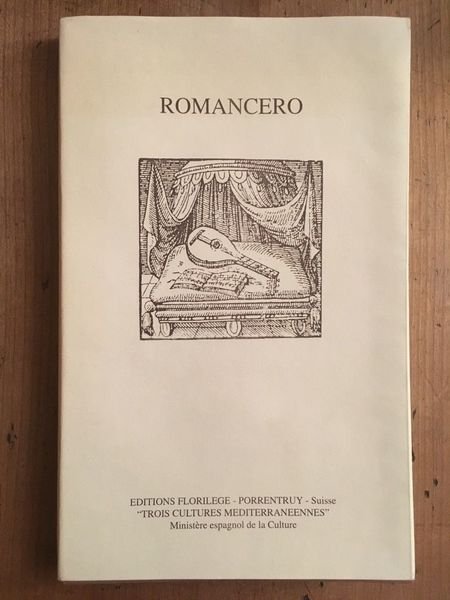 Romancero espagnol ou l'expression poétique des trois cultures méditerranéennes