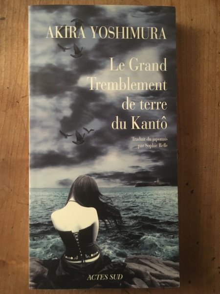 Le Grand Tremblement de terre du Kantô