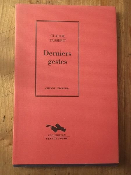 Derniers gestes