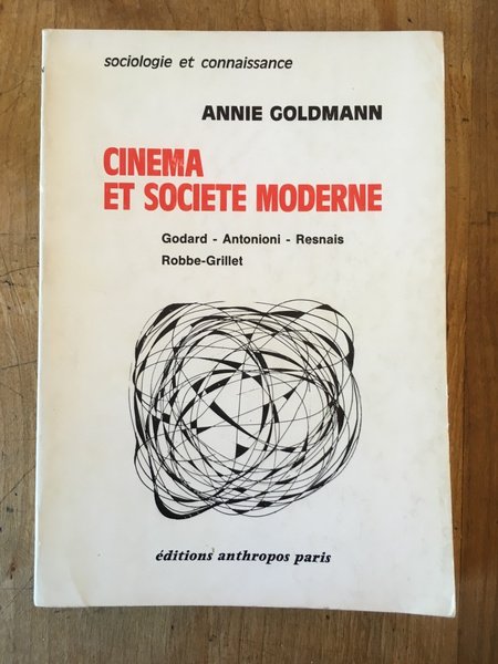 Cinéma et société moderne : Le cinéma de 1958 à …