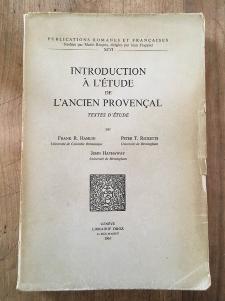 Introduction à l'étude de l'ancien provençal, textes d'étude