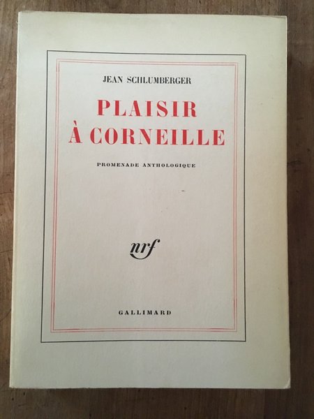 Plaisir à Corneille, Promenade Anthologique